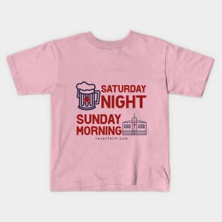 Saturday night sunday morning texan faith Kids T-Shirt